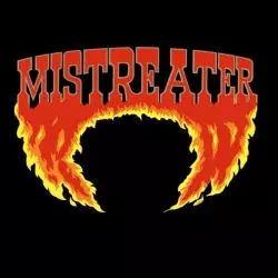 Mistreater