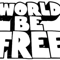 World Be Free