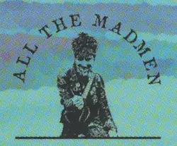 All The Madmen Records