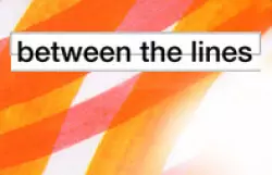 Between The Lines