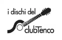 I Dischi Del Club Tenco