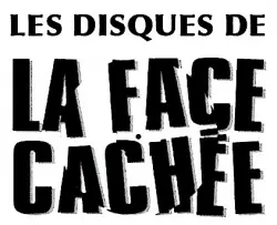 Les Disques De La Face Cachée