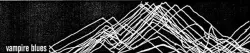 Vampire Blues