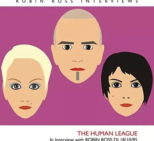 Robin Ross Rapper The Human League: In Interview With Robin Ross DJ 18/10/95 CD ...