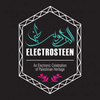 LP Various: الكتروسطين = Electrosteen: An Electronic Celebration of Palestinian Heritage