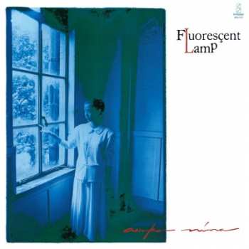 LP 二名敦子: Fluorescent Lamp LTD