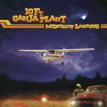 CD 10 Ft. Ganja Plant: Midnight Landing