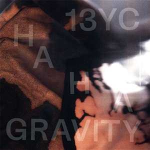 LP 13 Year Cicada: Haha Gravity