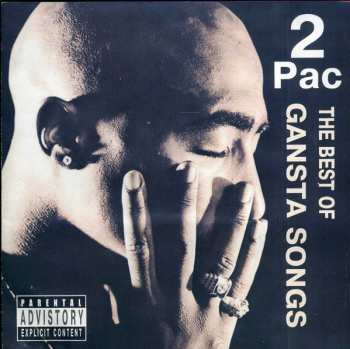 Album 2Pac: The Best Of Gansta Songs