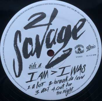 2LP 21 Savage: I Am > I Was