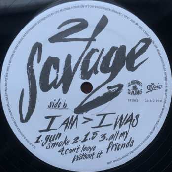 2LP 21 Savage: I Am > I Was