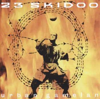 CD 23 Skidoo: Urban Gamelan