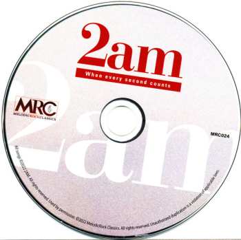 CD 2AM: When Every Second Counts LTD