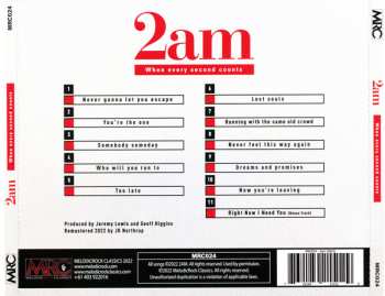 CD 2AM: When Every Second Counts LTD