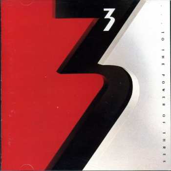 LP 3: … To The Power Of Three