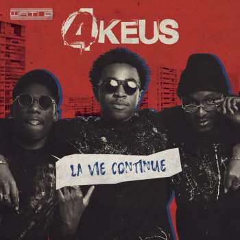 Album 4Keus Gang: La Vie Continue