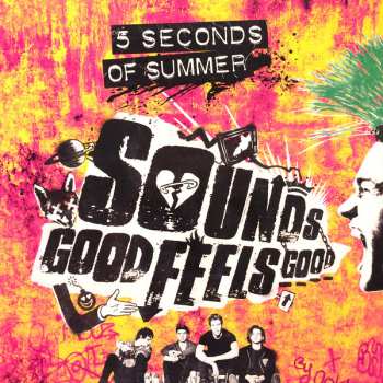 LP 5 Seconds Of Summer: Sounds Good Feels Good