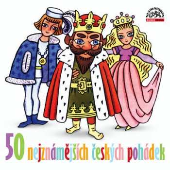 CD Various: 50 nejznámějších českých pohádek