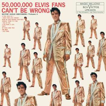 LP Elvis Presley: 50,000,000 Elvis Fans Can't Be Wrong