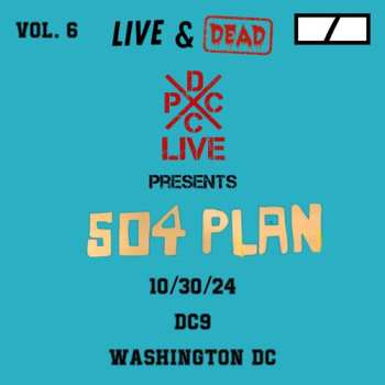 Album 504 Plan: Dcxpc Live & Dead 6