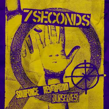 2CD 7 Seconds: Ourselves / Soulforce Revolution