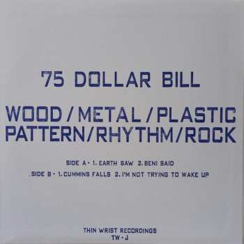 LP 75 Dollar Bill: Wood/Metal/Plastic Pattern/Rhythm/Rock