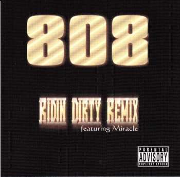 Album 808: Ridin Dirty Remix