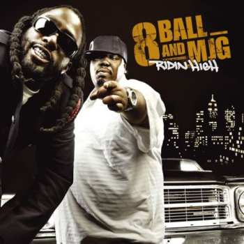 CD Eightball & M.J.G.: Ridin High