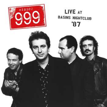 Album 999: Live At Basins Nightclub '87
