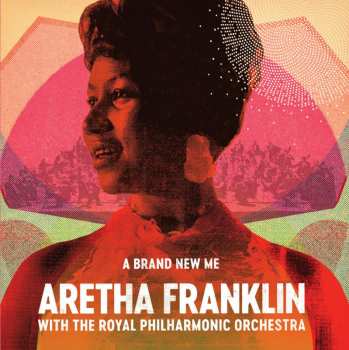 CD Aretha Franklin: A Brand New Me