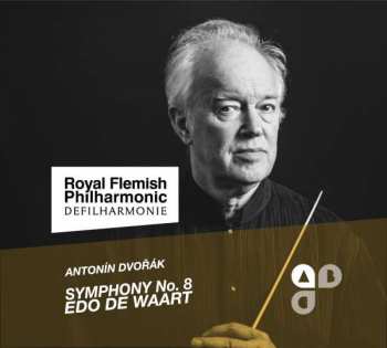 CD Antonín Dvořák: Symphonie Nr.9 »Aus Der Neuen Welt« / Symphonie Nr.8 »Unvollendete«