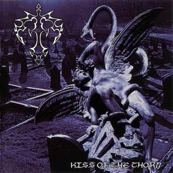 CD A Tortured Soul: Kiss Of The Thorn