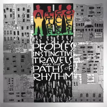A Tribe Called Quest: People's Instinctive Travels And The Paths Of Rhythm