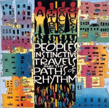 2LP A Tribe Called Quest: People's Instinctive Travels And The Paths Of Rhythm