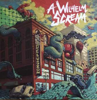 LP A Wilhelm Scream: Lose Your Delusion CLR | LTD
