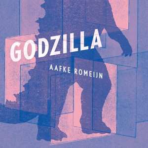 CD Aafke Romeijn: Godzilla DIGI