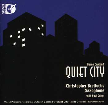 CD Aaron Copland: Quiet City