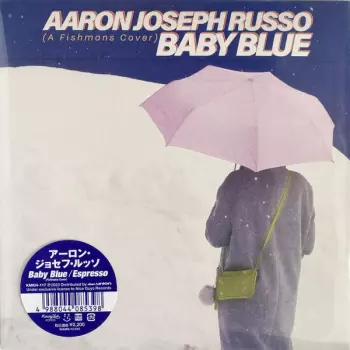 Aaron Joseph Russo: Baby Blue