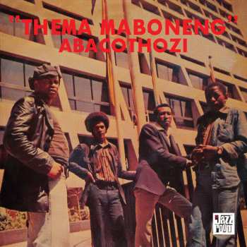 LP Abacothozi: Thema Maboneng