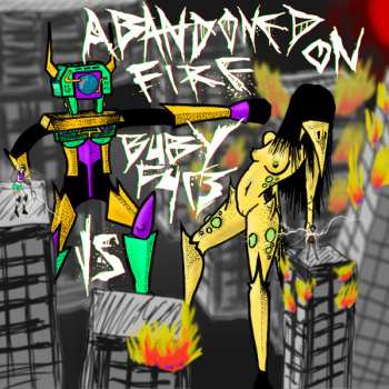 Album Abandoned On Fire: Abandoned Communities