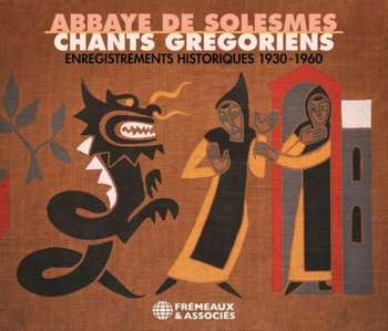3CD Abbaye De Solesmes: Abbaye De Solesmes - Chants Gregoriens (historische Aufnahmen 1930-1960)