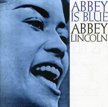 CD Abbey Lincoln: Abbey Is Blue + It's Magic