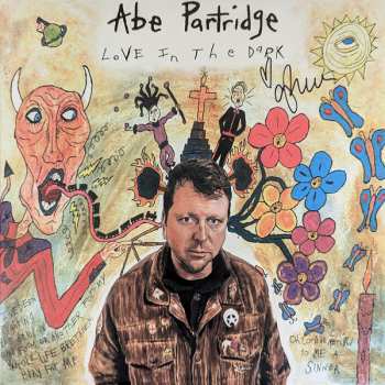 LP Abe Partridge: Love In The Dark