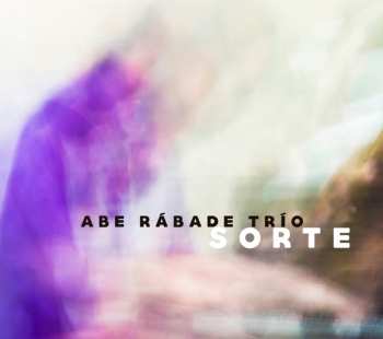 Album Abe Rábade Trío: Sorte