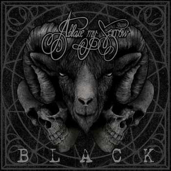 CD Ablaze My Sorrow: Black