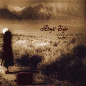 CD Abrupt Edge: Goodbye Till Then