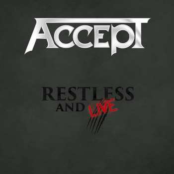 2CD Accept: Restless And Live (Blind Rage - Live In Europe 2015)