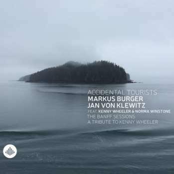 Album Markus Burger: The Banff Sessions (A Tribute To Kenny Wheeler)
