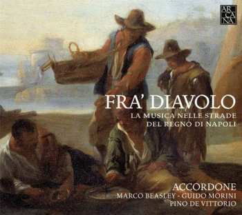 CD Pino de Vittorio: Fra'Diavolo, La Musica Nelle Strade Del Regno Di Napoli