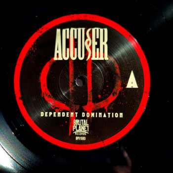 LP Accuser: Dependent Domination LTD